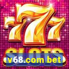 v68.com bet